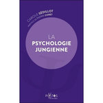 LA PSYCHOLOGIE JUNGIENNE, Sédillot Carole