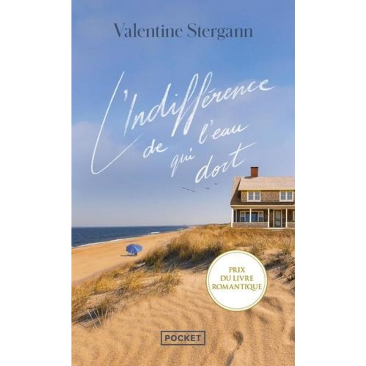 L'INDIFFERENCE DE L'EAU QUI DORT, Stergann Valentine