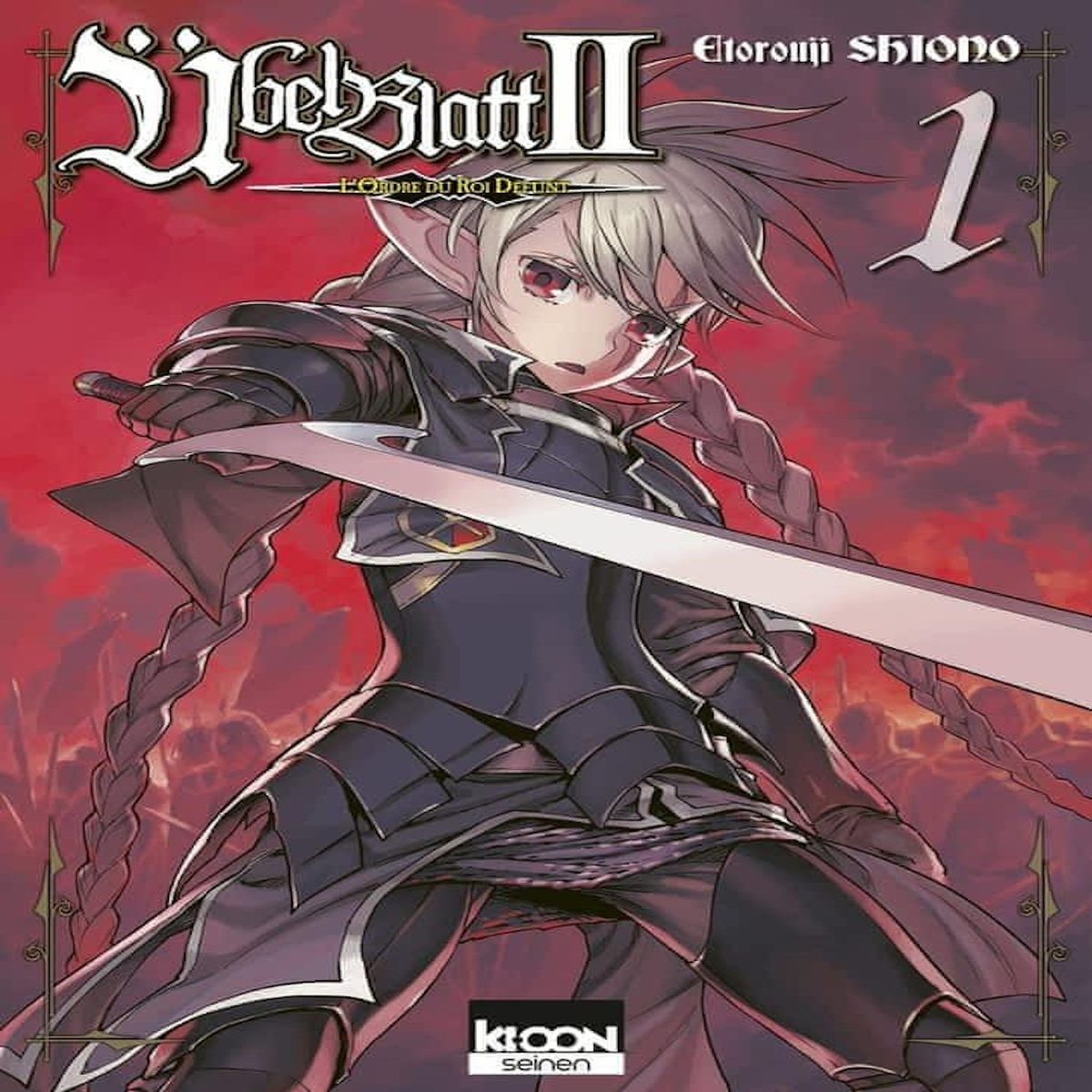 UBEL BLATT II - L'ORDRE DU ROI DEFUNT TOME 1 , Shiono Etorouji