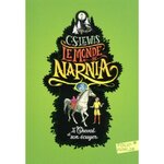 LE MONDE DE NARNIA TOME 3 : LE CHEVAL ET SON ECUYER, Lewis C.S.