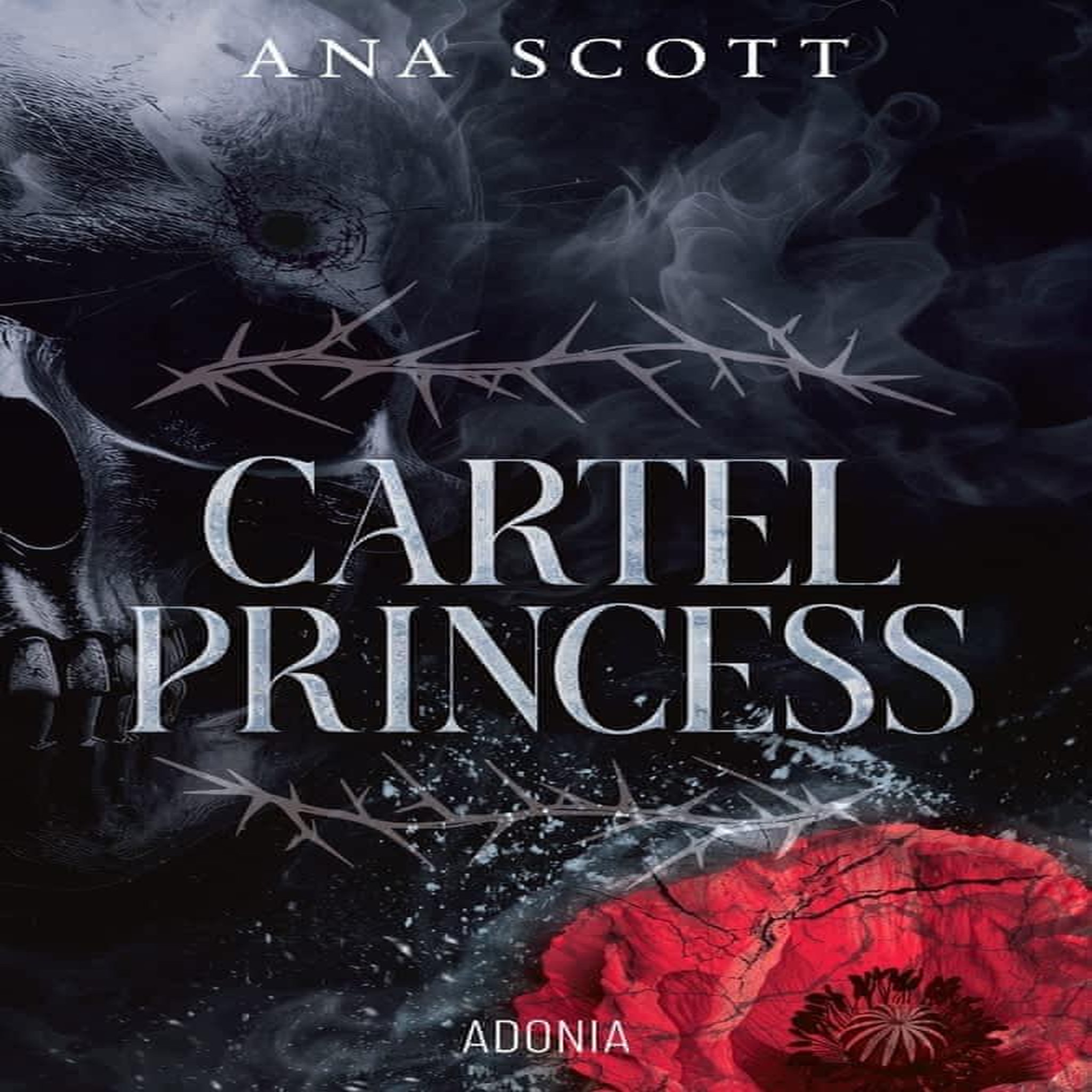 CARTEL PRINCESS, Scott Ana