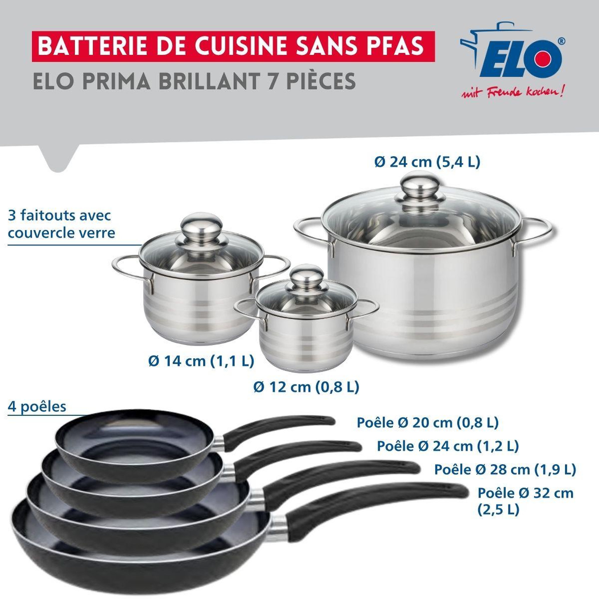 Voir la diapositive 2 : ELO Ensemble de 4 poêles de cuisson 20, 24, 28 et 32 cm et 3 faitouts 12, 14 et 24 cm elo prima brillant