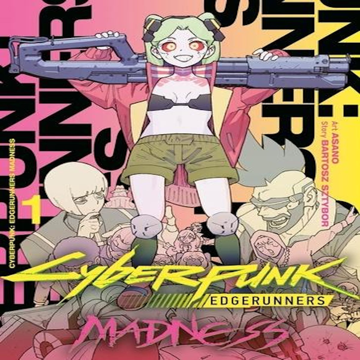 CYBERPUNK EDGERUNNERS MADNESS TOME 1 , Asano