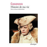 HISTOIRE DE MA VIE, Casanova Jacques