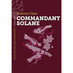 COMMANDANT SOLANE, Claes Jérémie