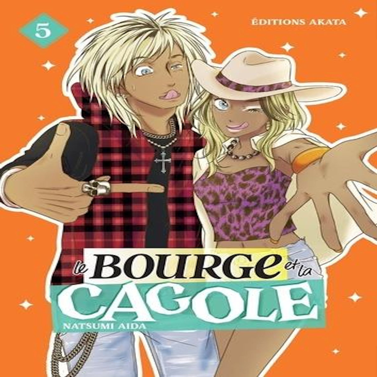LE BOURGE ET LA CAGOLE TOME 5 , Aida Natsumi