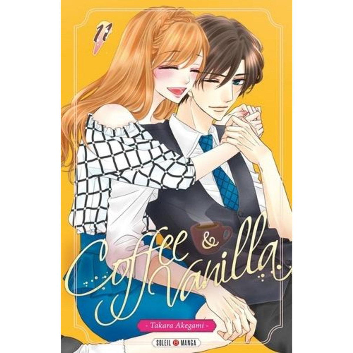 COFFEE & VANILLA TOME 11 , Akegami Takara