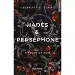 hades & persephone tome 2 : a touch of ruin, st. clair scarlett