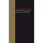  UNE REVOLUTION DANS LA PENSEE, Billeter Jean-François