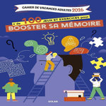 CAHIER DE VACANCES ADULTES. + DE 100 JEUX ET EXERCICES POUR BOOSTER SA MEMOIRE, EDITION 2026, Thouet Myriam