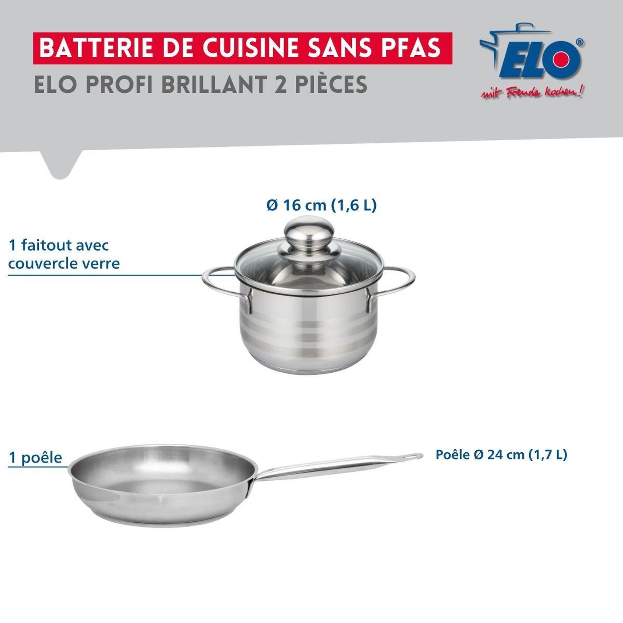 Voir la diapositive 2 : ELO Ensemble de 1 poêle de cuisson 24 cm et 1 faitout 16 cm elo profi brillant