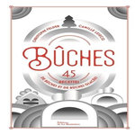 BUCHES. EDITION COLLECTOR, Felder Christophe