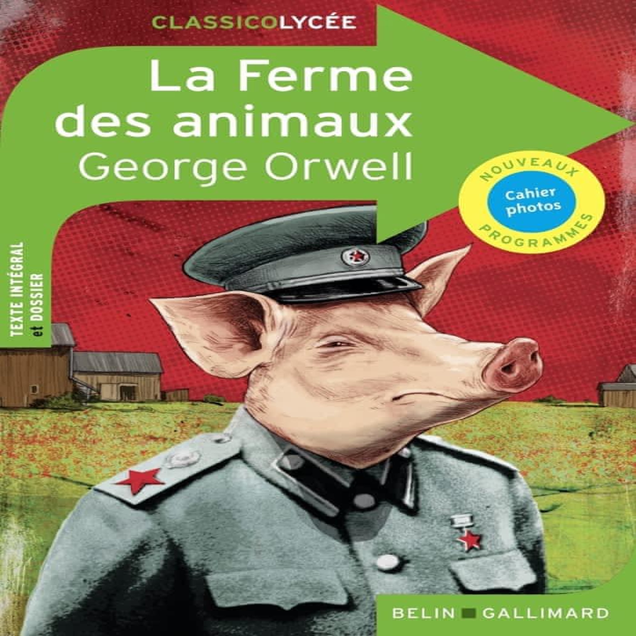 LA FERME DES ANIMAUX, Orwell George