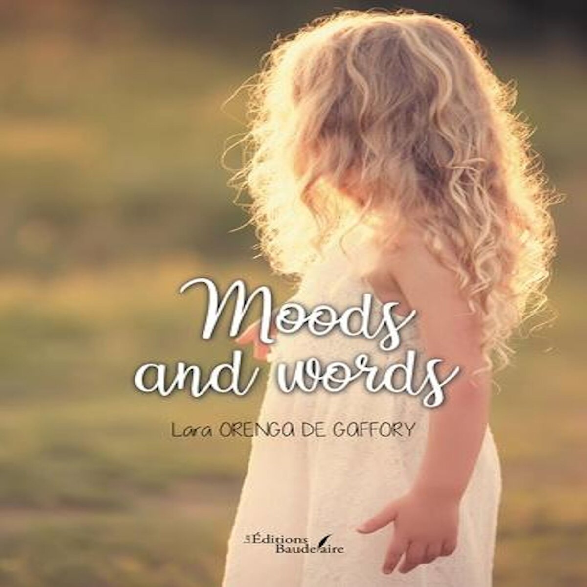 MOODS AND WORDS, Orenga de Gaffory Lara