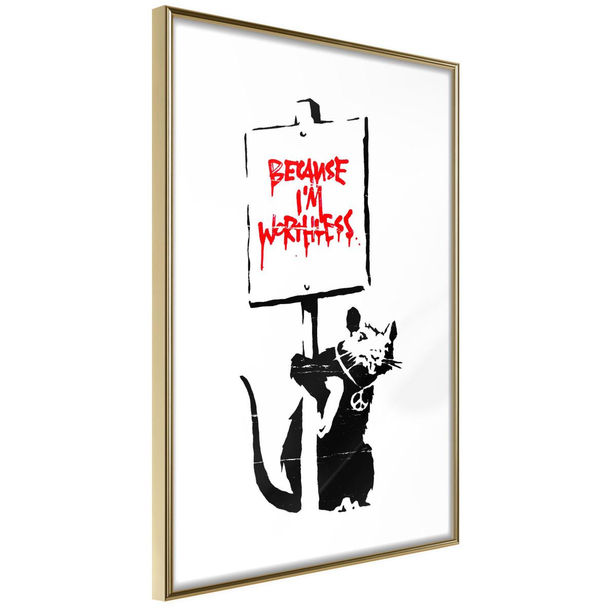 Paris Prix Affiche Murale Encadrée  Banksy Because I'm Worthless