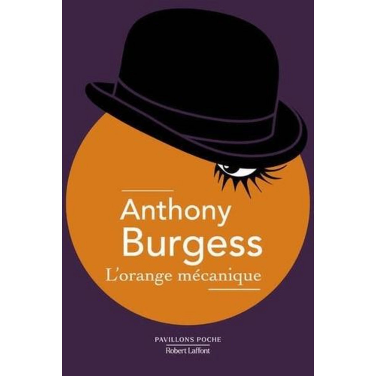 L'ORANGE MECANIQUE, Burgess Anthony