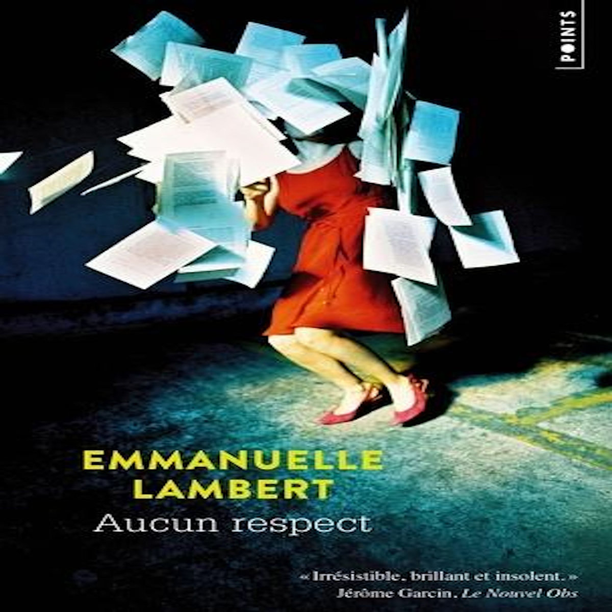 AUCUN RESPECT, Lambert Emmanuelle