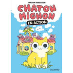 CHATON MIGNON TOME 1 : EN ACTION, Mason Dickerson