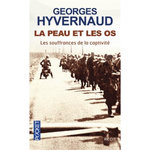 LA PEAU ET LES OS, Hyvernaud Georges