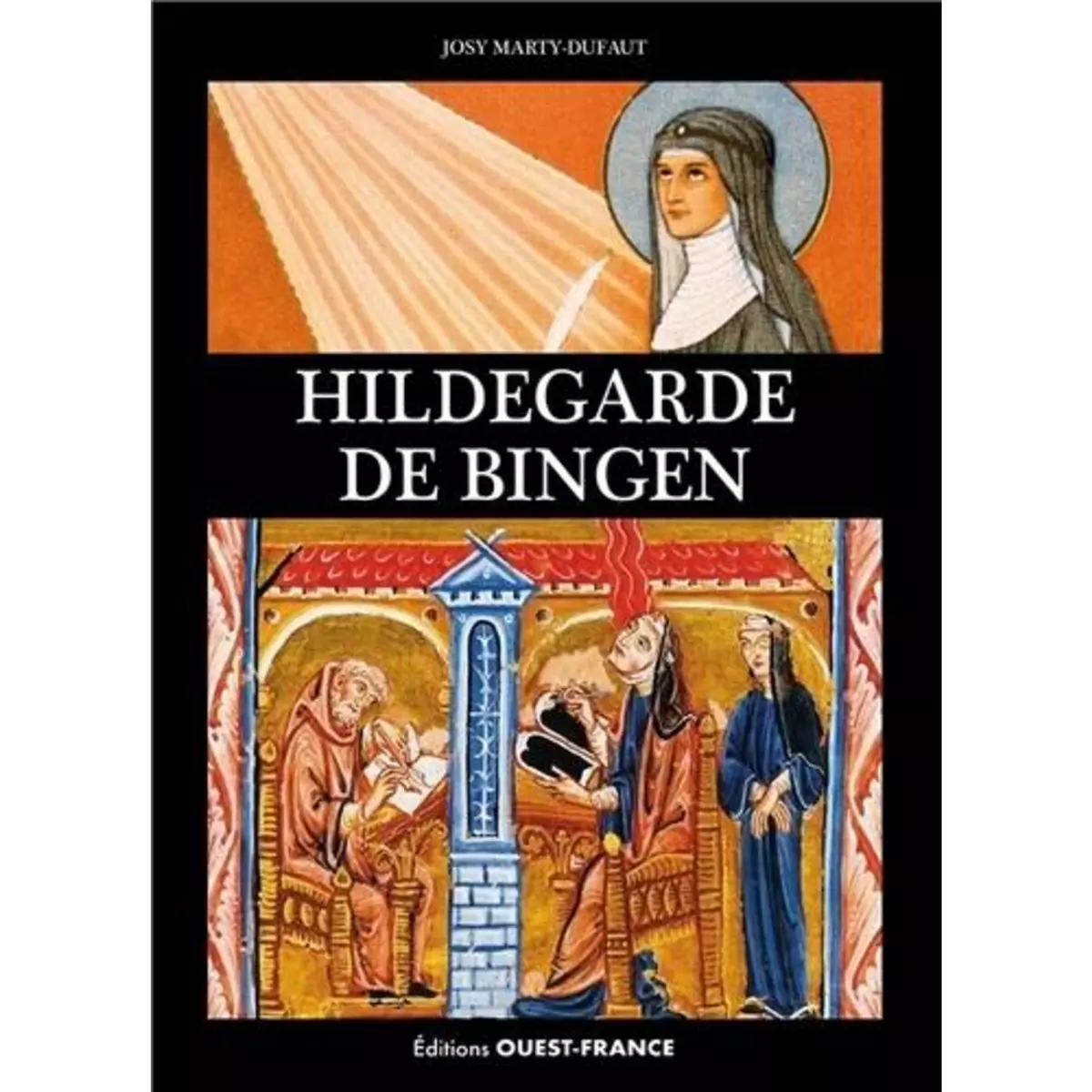 HILDEGARDE DE BINGEN, Marty-Dufaut Josy