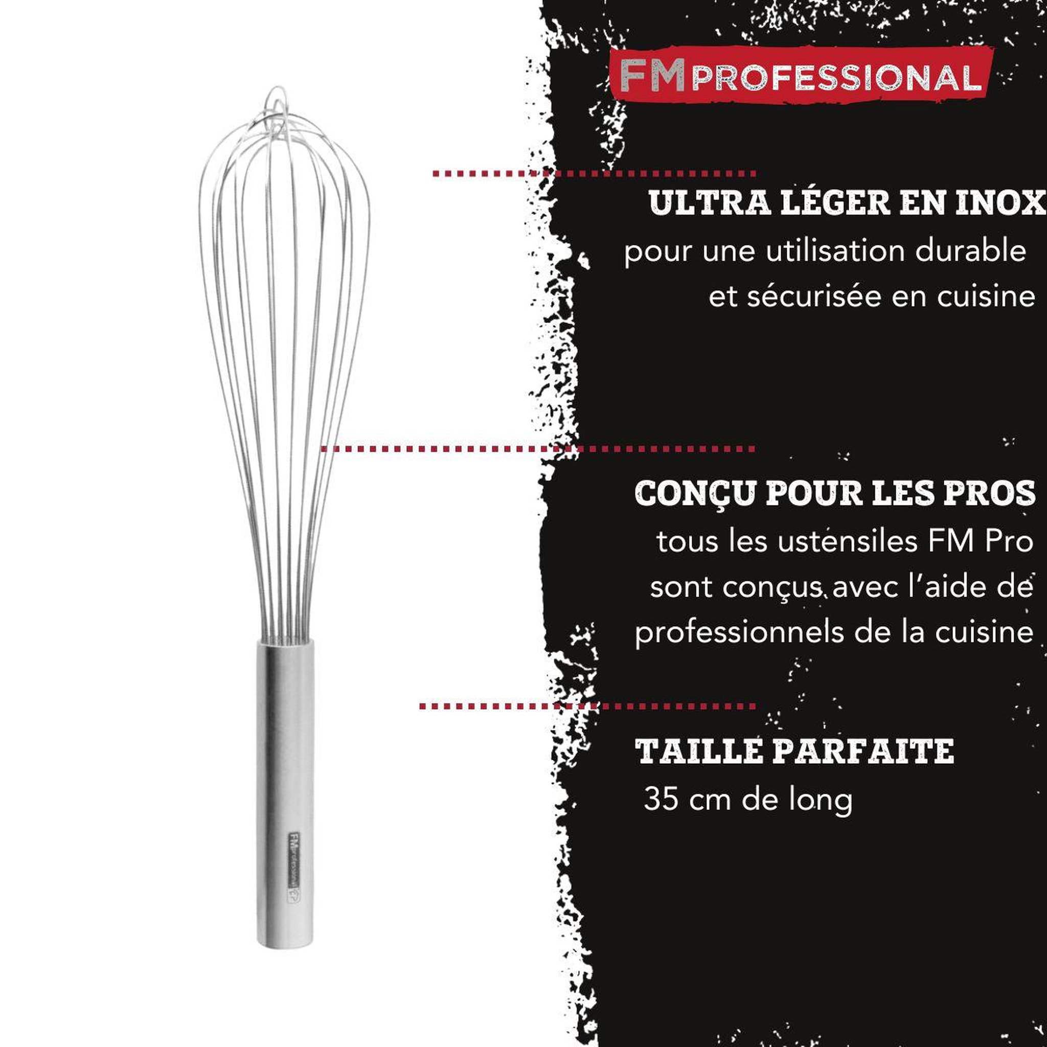 Voir la diapositive 2 : FM PROFESSIONAL Fouet de cuisine et pâtisserie en inox 35 cm fm professional