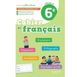 CAHIER DE FANCAIS 6E CYCLE 3. EDITION 2025, Bertagna Chantal