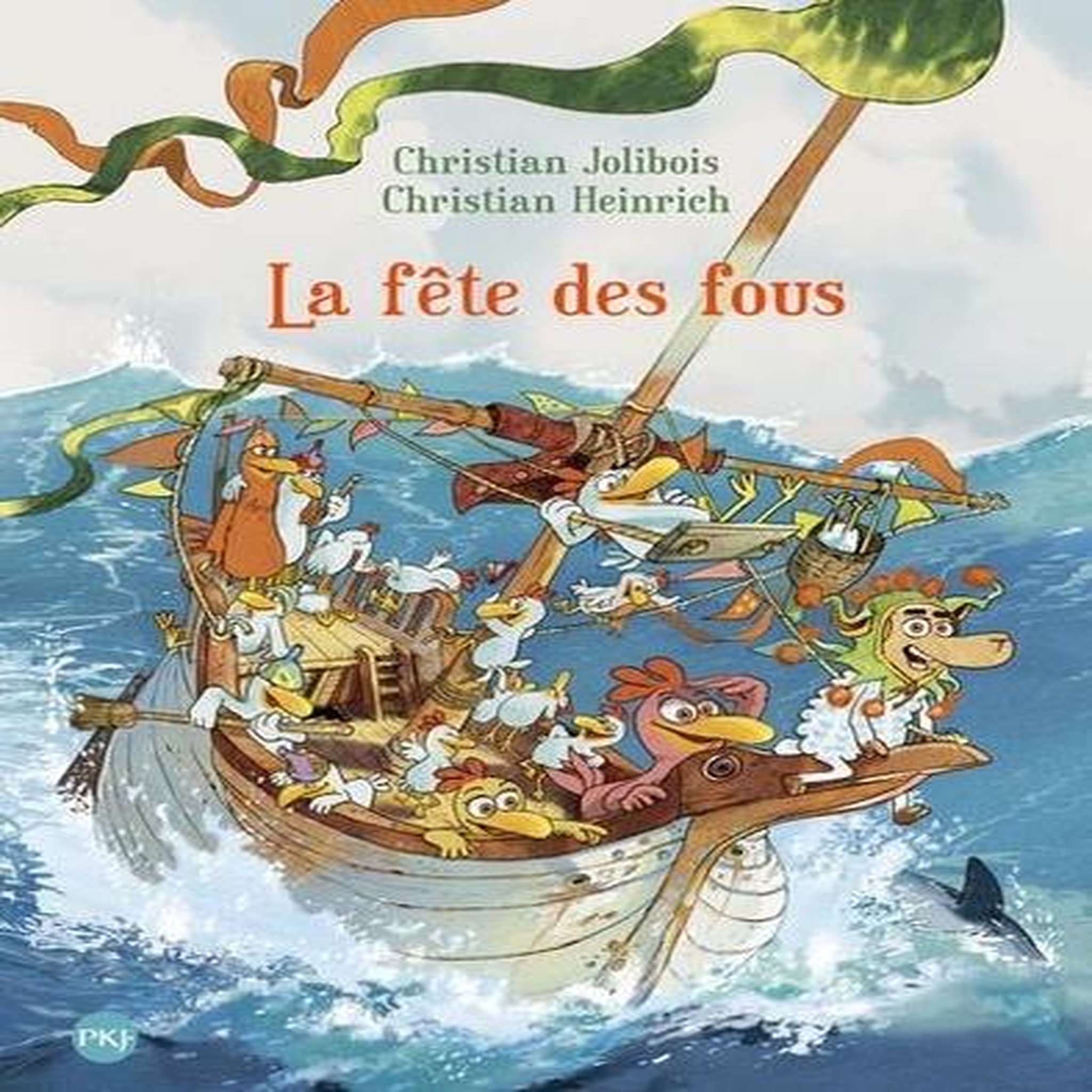 LES P'TITES POULES TOME 21 : LA FETE DES FOUS, Jolibois Christian