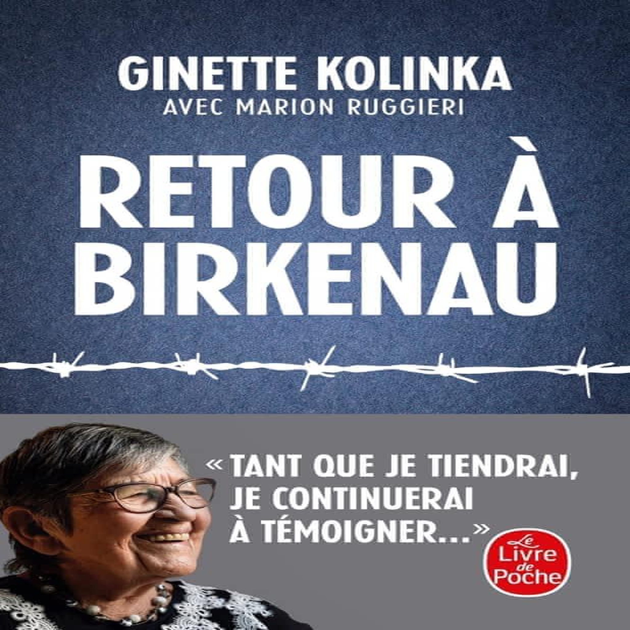 RETOUR A BIRKENAU, Kolinka Ginette