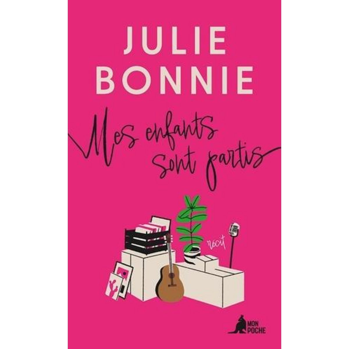 MES ENFANTS SONT PARTIS, Bonnie Julie