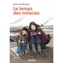  Le temps des miracles, Bondoux Anne-Laure
