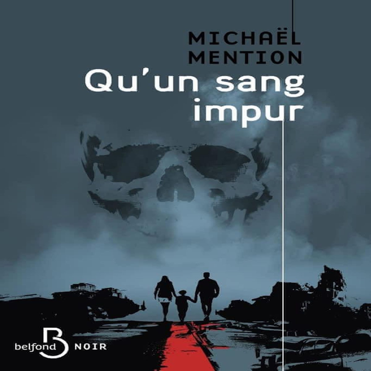 QU'UN SANG IMPUR, Mention Michaël