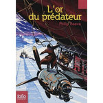 MORTAL ENGINES TOME 2 : L'OR DU PREDATEUR, Reeve Philip