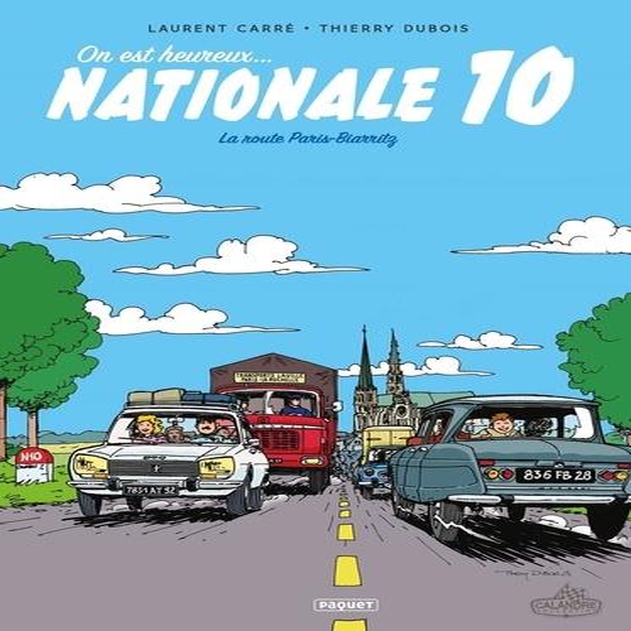 ON EST HEUREUX... NATIONALE 10. LA ROUTE PARIS-BIARRITZ, Carré Laurent