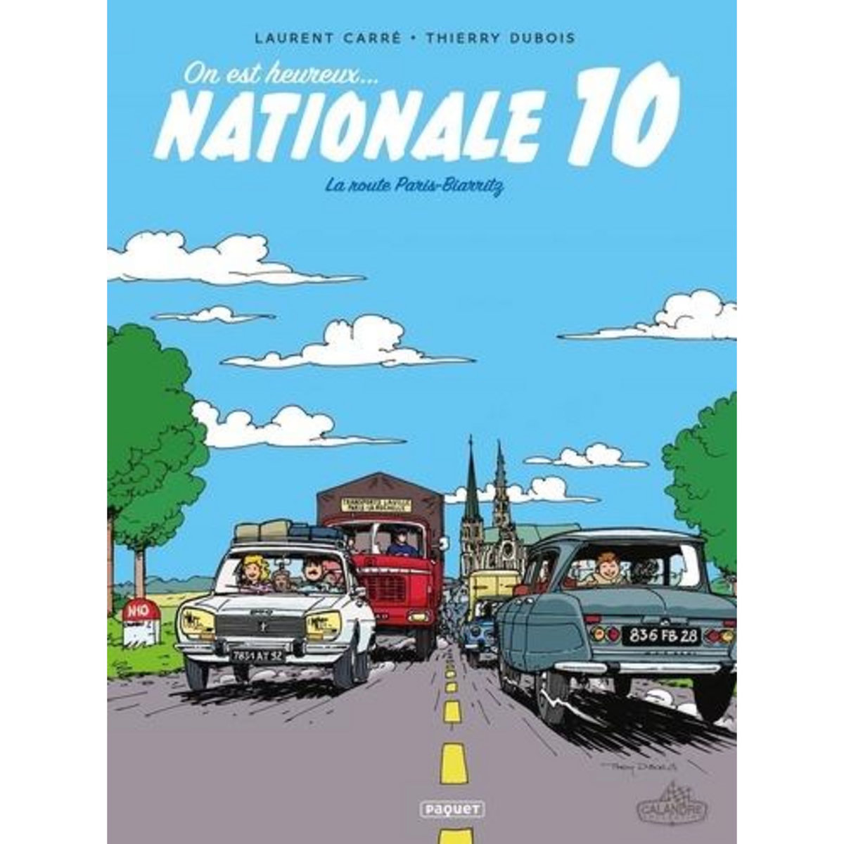 ON EST HEUREUX... NATIONALE 10. LA ROUTE PARIS-BIARRITZ, Carré Laurent