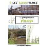 LE GUIDE PRATIQUE DU PLESSAGE, Mansion Dominique