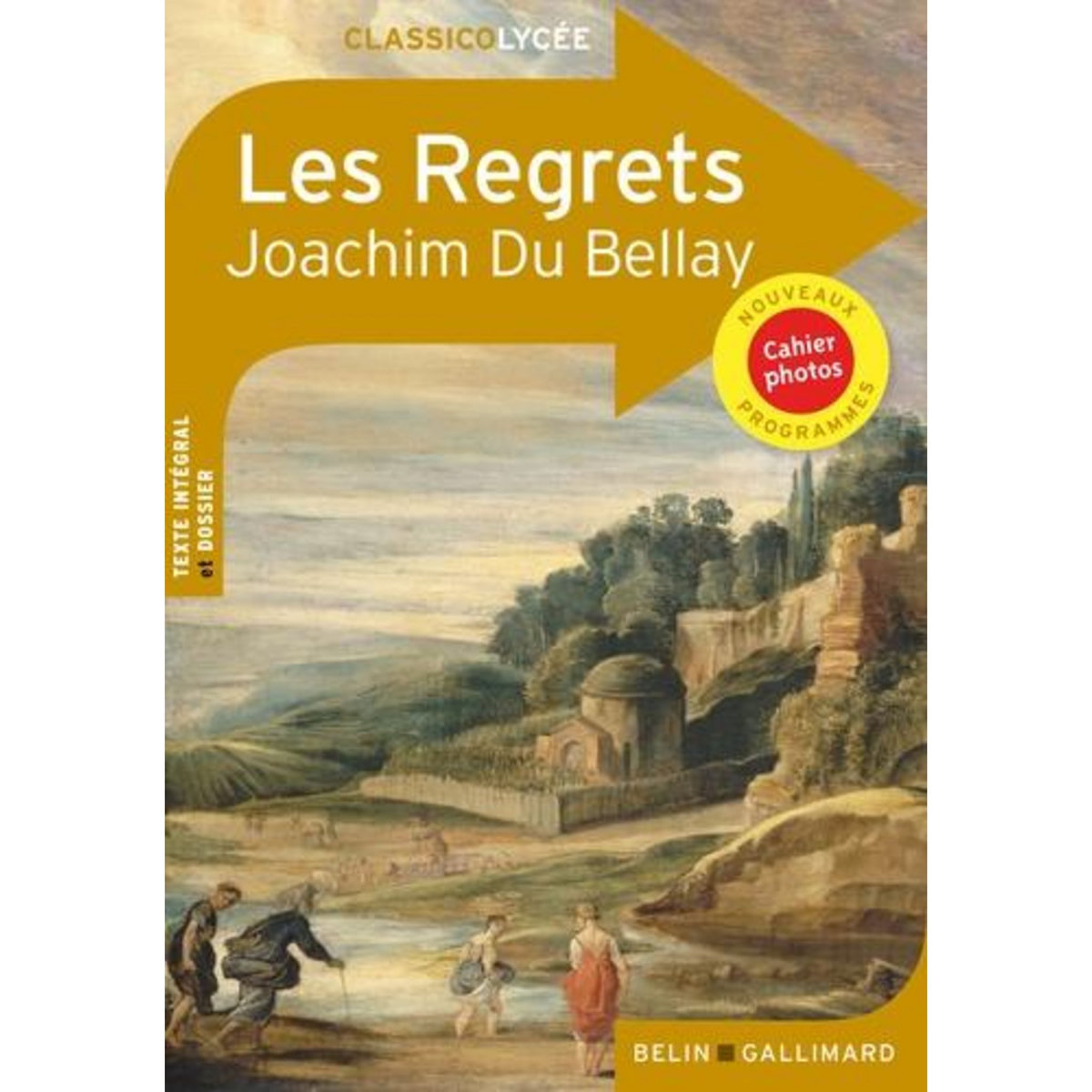 LES REGRETS, Du Bellay Joachim