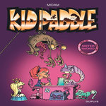 KID PADDLE : SISTER HACKED. BEST OF, Midam