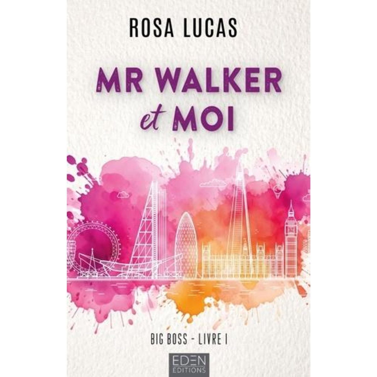 BIG BOSS TOME 1 : MR WALKER ET MOI, Lucas Rosa