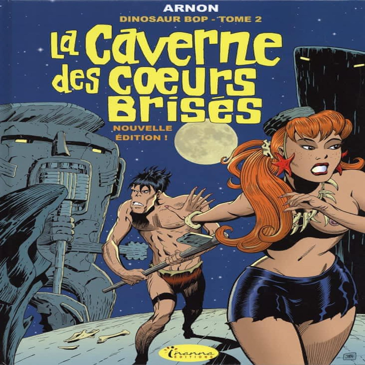 DINOSAUR BOP TOME 2 : LA CAVERNE DES COEURS BRISES, Arnon Jean-Marie