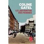LE LABYRINTHE DES FEMMES, Gatel Coline