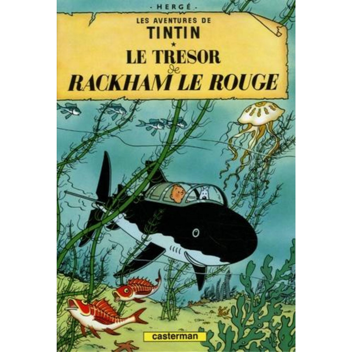 LES AVENTURES DE TINTIN TOME 12 : LE TRESOR DE RACKHAM LE ROUGE. MINI-ALBUM, Hergé