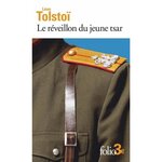 LE REVEILLON DU JEUNE TSAR. ET AUTRES CONTES, Tolstoï Léon