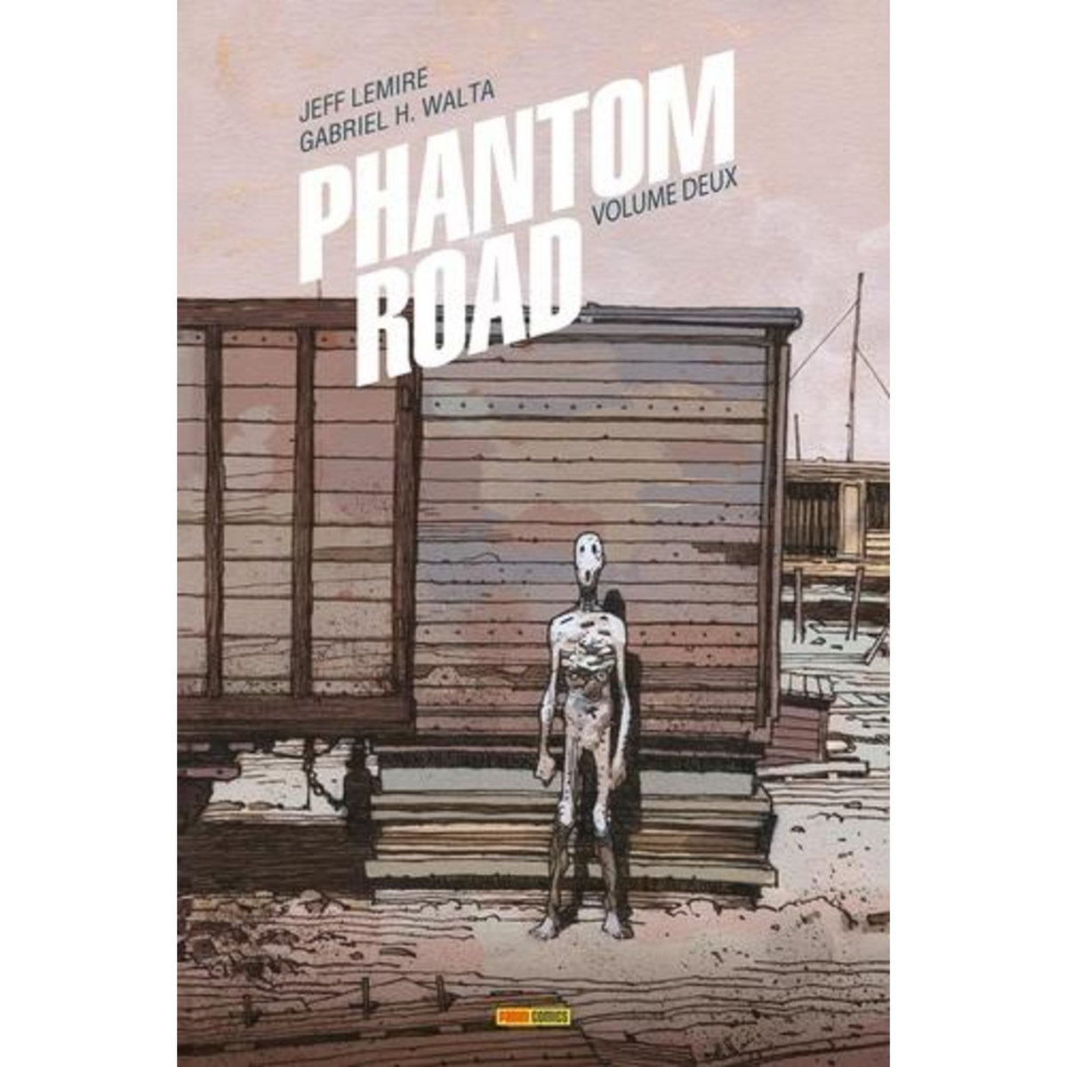 PHANTOM ROAD TOME 2 , Lemire Jeff