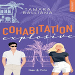 COHABITATION EXPLOSIVE, Balliana Tamara