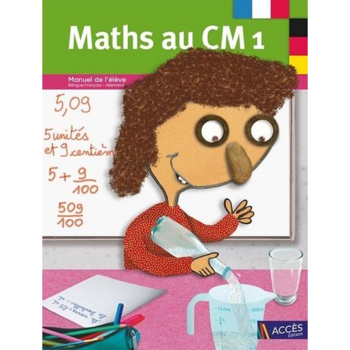 MATHEMATIQUES CM1 MATHS AU... MANUEL DE L'ELEVE, EDITION 2021, EDITION BILINGUE FRANCAIS-ALLEMAND, Duprey Gaëtan