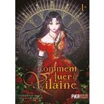 COMMENT TUER LA VILAINE TOME 1 , Haegi