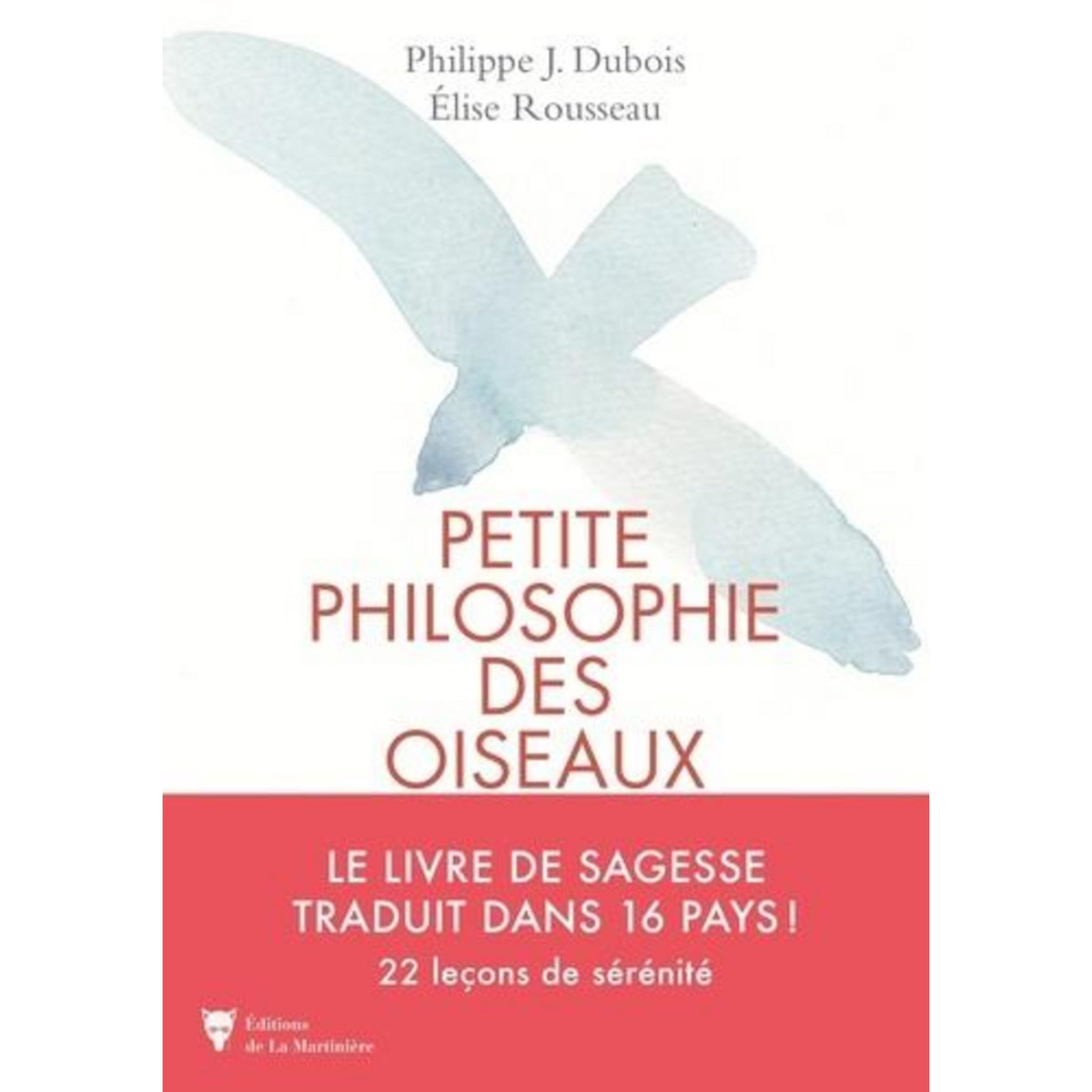 PETITE PHILOSOPHIE DES OISEAUX, Dubois Philippe Jacques