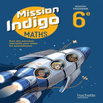MATHS 6E MISSION INDIGO. EDITION 2025, Barnet Christophe