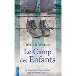 LE CAMP DES ENFANTS, Kraus Otto B.