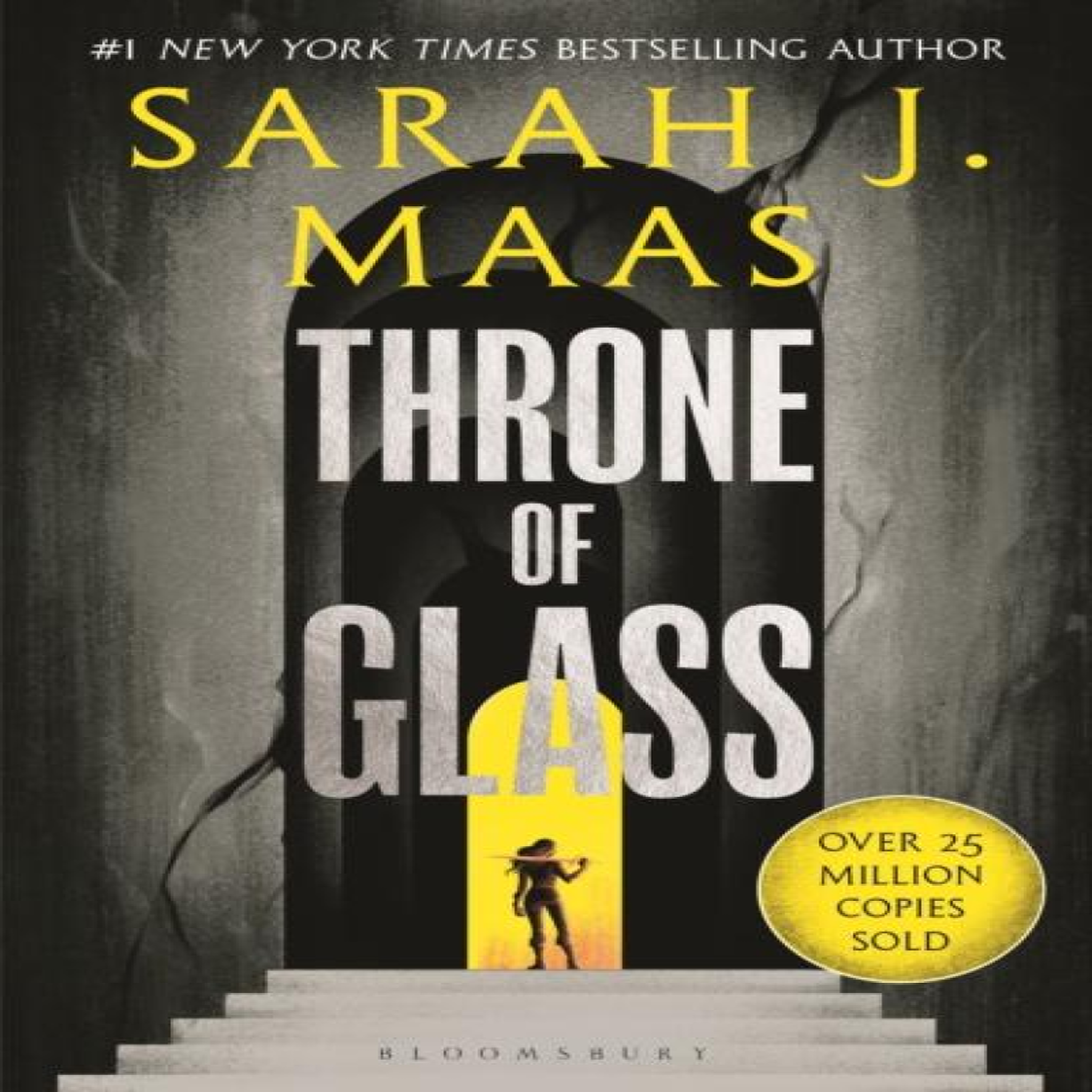 LIVRES Throne of Glass : From the # 1 Sunday Times best-selling author of A Court of Thorns and Roses